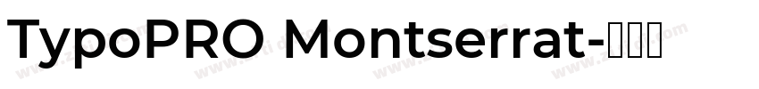 TypoPRO Montserrat字体转换